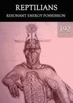 Feature thumb resonant energy possession reptilians part 192