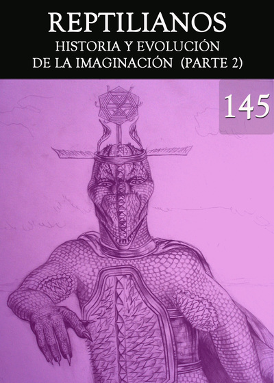 Full historia y evolucion de la imaginacion parte 2 reptilianos parte 145