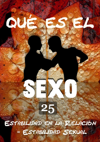 Full que es el sexo estabilidad en la relacion estabilidad sexual parte 25