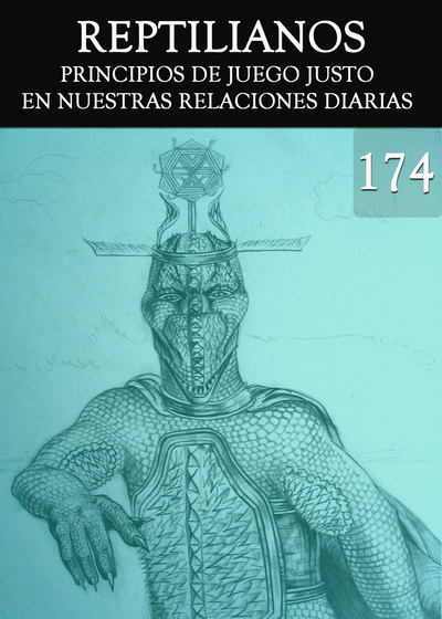 Full principios de juego justo en nuestras relaciones diarias reptilianos parte 174