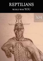 Feature thumb world war you reptilians part 304