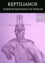 Feature thumb posesion resonante de energia reptilianos parte 192