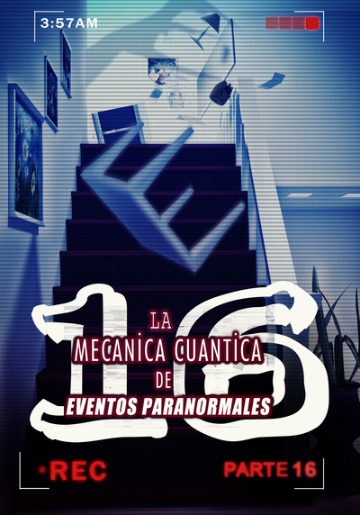 Full cementerios donde espantan la mecanica cuantica de eventos paranormales parte 16