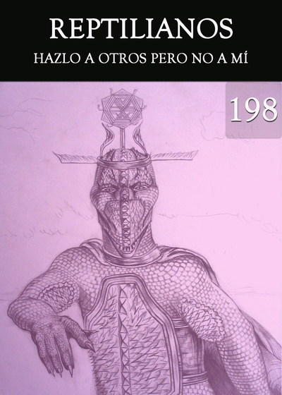 Full hazlo a otros pero no a mi reptilianos parte 198