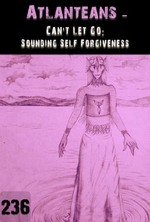 Feature thumb can t let go sounding self forgiveness atlanteans part 236