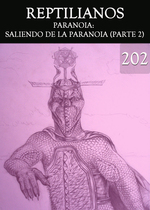 Feature thumb paranoia saliendo de la paranoia parte 2 reptilianos parte 202