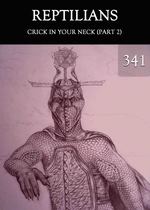 Feature thumb crick in your neck part 2 reptilians part 341