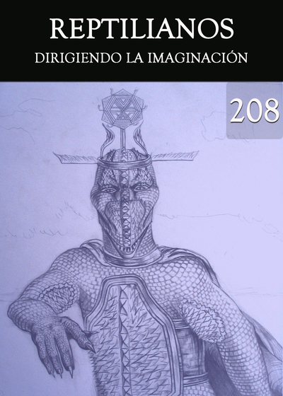 Full dirigiendo la imaginacion reptilianos parte 208