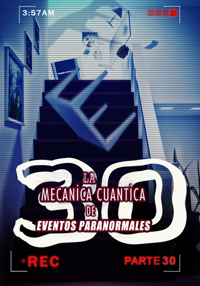 Full archi demonios la mecanica cuantica de eventos paranormales parte 30