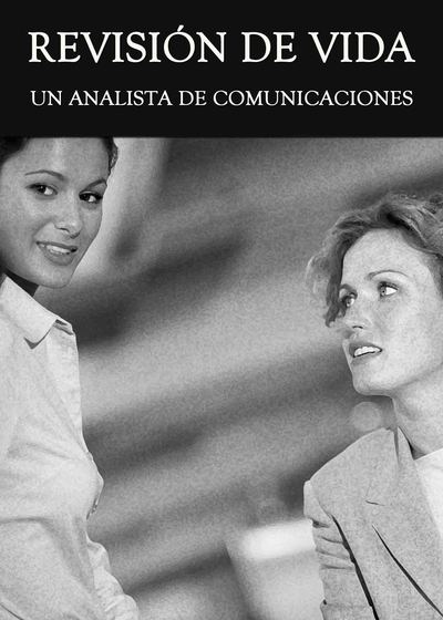 Full revision de vida un analista de comunicaciones