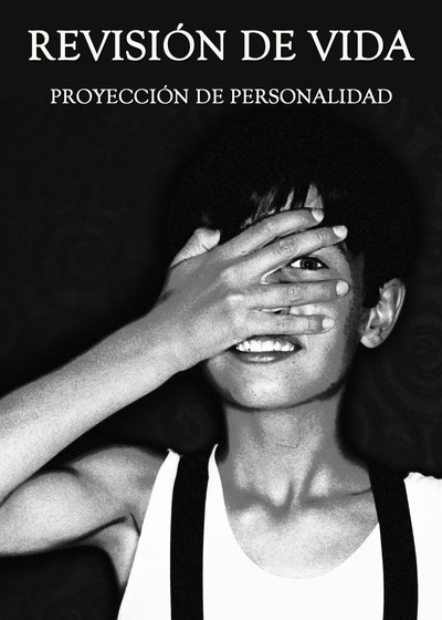 Full revision de vida proyeccion de personalidad