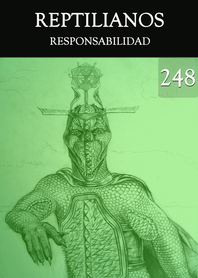 Full responsabilidad reptilianos parte 248