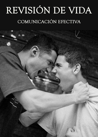 Full comunicacion efectiva revision de vida