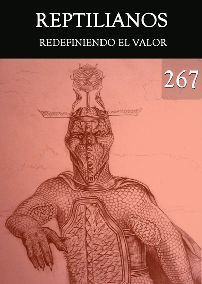 Full redefiniendo el valor reptilianos parte 267