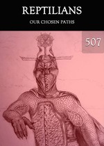 Feature thumb our chosen paths reptilians part 507