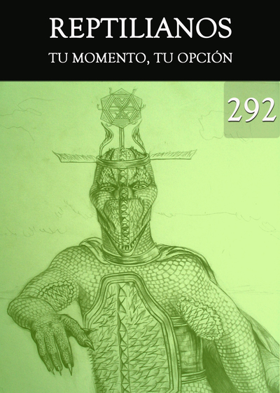 Full tu momento tu opcion reptilianos parte 292