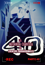 Feature thumb ver todo y nada la mecanica cuantica de eventos paranormales parte 40