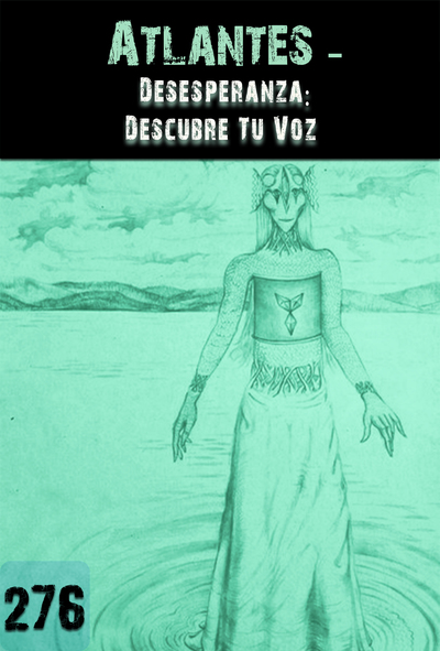 Full desesperanza descubre tu voz atlantes parte 276