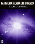 Feature thumb la historia secreta del universo el sonido de energia parte 10