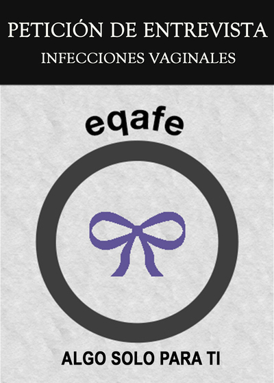 Full peticion de entrevista infecciones vaginales