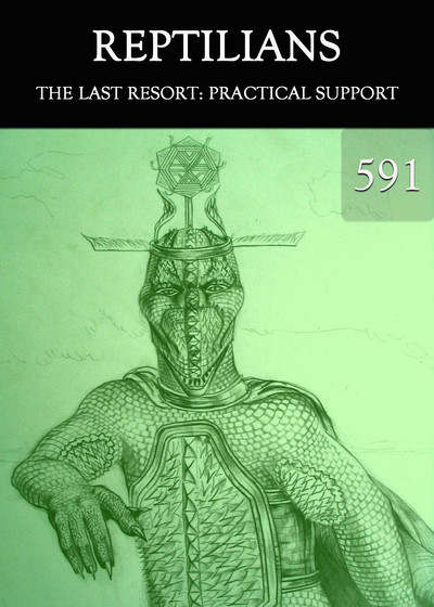 Full the last resort practical support reptilians part 591