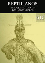 Feature thumb la arquitectura de los hoyos negros reptilianos parte 610