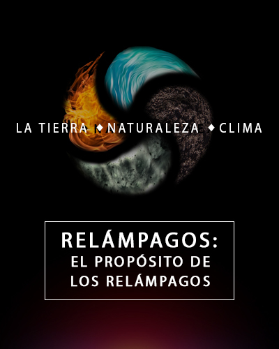 Full relampagos el proposito de los relampagos la tierra naturaleza y clima