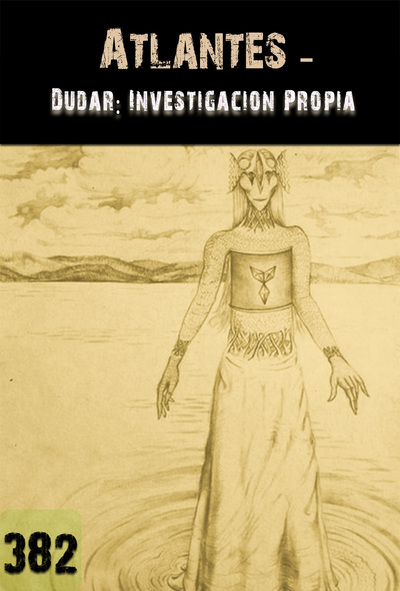 Full dudar investigacion propia atlantes parte 382