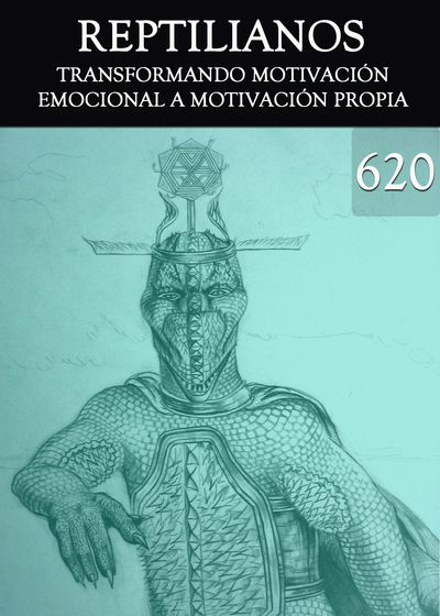 Full transformando motivacion emocional a motivacion propia reptilianos parte 620