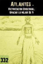 Feature thumb victimizacion emocional opacar lo mejor de ti atlantes parte 332