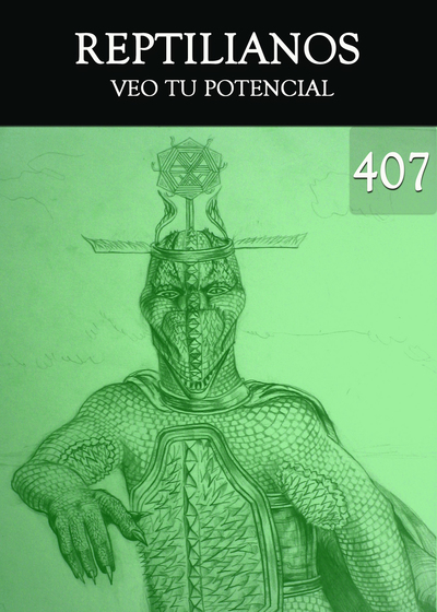 Full veo tu potencial reptilianos parte 407