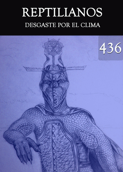 Full desgaste por el clima reptilianos parte 436