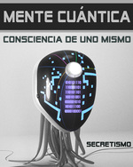 Feature thumb secretismo mente cuantica consciencia de uno mismo