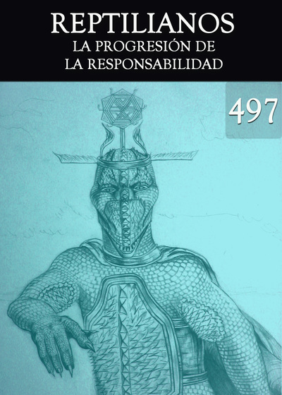 Full la progresion de la responsabilidad reptilianos parte 497