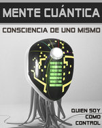 Feature thumb quien soy como control mente cuantica consciencia de uno mismo