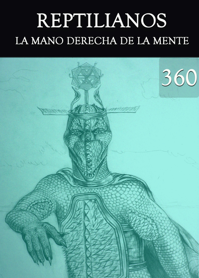 Full la mano derecha de la mente reptilianos parte 360