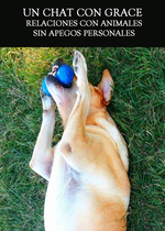 Feature thumb relaciones con animales sin apegos personales un chat con grace